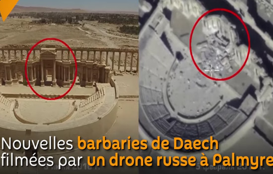Nouvelles barbaries de «Daech» filmées par un drone russe à Palmyre.