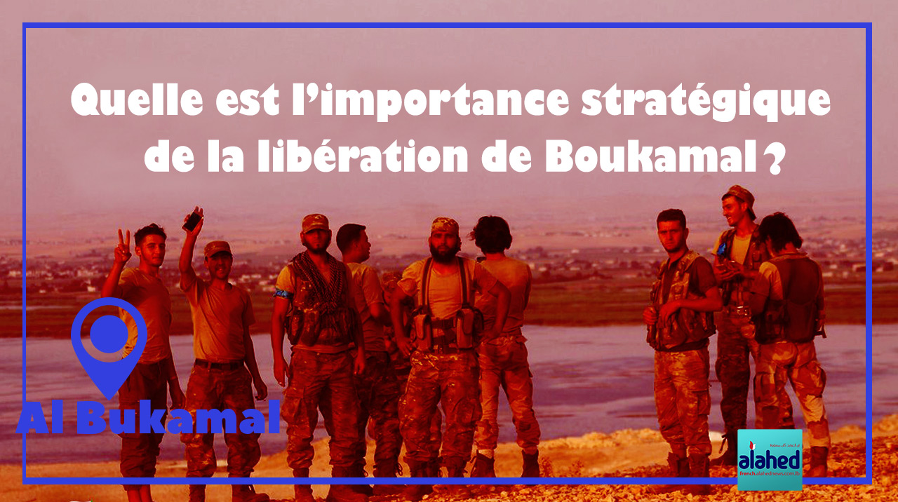 Quelle est l’importance stratégique de la libération de Boukamal? 