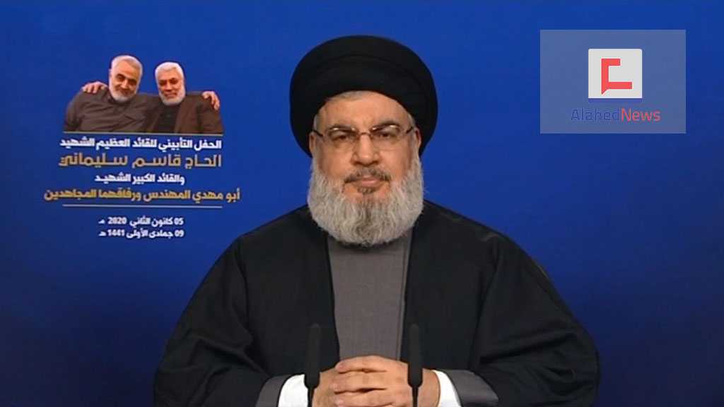 Sayed Nasrallah: ’La punition juste qui convient à l’assassinat de haj Soleimani est de chasser l’occupant US de la région’